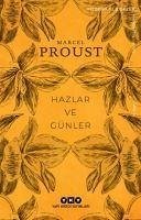 Hazlar ve Günler - Proust, Marcel