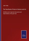 The Year-Book of Facts in Science and Art