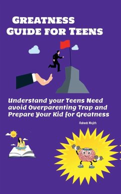 Greatness guide for teens - Wajith, Raheeb