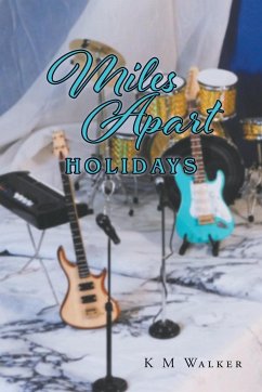 Miles Apart - Walker, K M