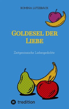 Goldesel der Liebe - Lutzebäck, Romina