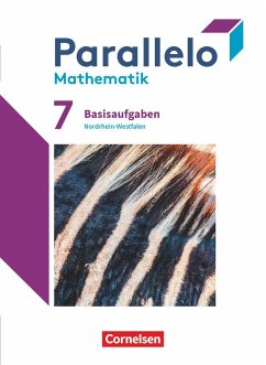 Parallelo 7. Schuljahr. Nordrhein-Westfalen - Basisaufgaben zum Schülerbuch - Zillgens, Rainer;Bolduan, Bernd;Cichon, Martin