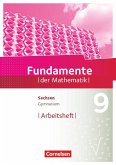 Fundamente der Mathematik 9. Schuljahr - Sachsen - Arbeitsheft mit Lösungen
