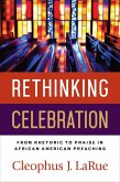 Rethinking Celebration (eBook, ePUB)