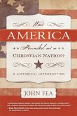 Was America Founded as a Christian Nation? (eBook, ePUB)