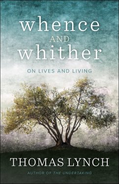 Whence and Whither (eBook, ePUB) - Lynch, Thomas