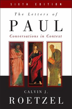 The Letters of Paul, Sixth Edition (eBook, ePUB) - Roetzel, Calvin J.