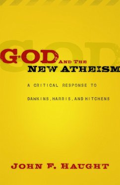 God and the New Atheism (eBook, ePUB) - Haught, John F.