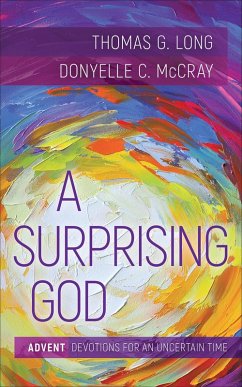 A Surprising God (eBook, ePUB) - Long, Thomas G.; McCray, Donyelle C.