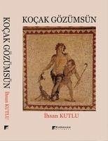 Kocak Gözümsün - Kutlu, Ihsan