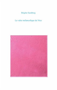 La valse mélancolique de Nice - Brigitte, Sandberg
