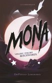 Verliebt, verlobt, beschworen / Mona Bd.2