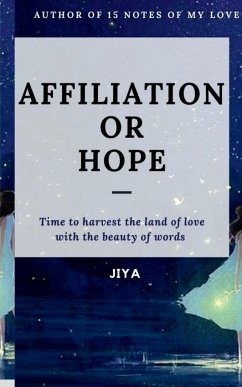 AFFILIATION OR HOPE - Jiya