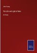 The Life and Light of Men - Bild 1