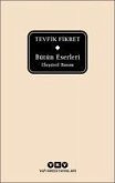 Bütün Eserleri Elestirel Basim - Tevfik Fikret Ciltli