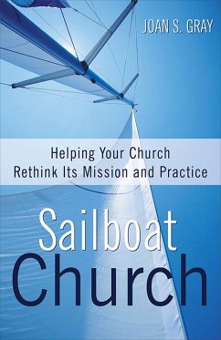 Sailboat Church (eBook, ePUB) - Gray, Joan S.