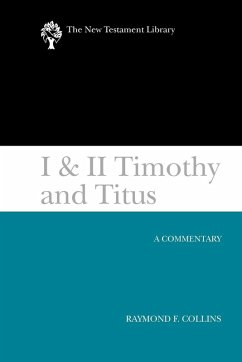 I & II Timothy and Titus (2002) (eBook, ePUB) - Collins, Raymond F.