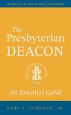 The Presbyterian Deacon (eBook, ePUB)