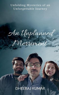 An Unplanned Merriment - Kumar, Dheeraj