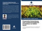 Finanzielle Entwicklung Und Landwirtschaftliche Produktion Im EAWU-Raum