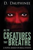 All the Creatures that Breathe