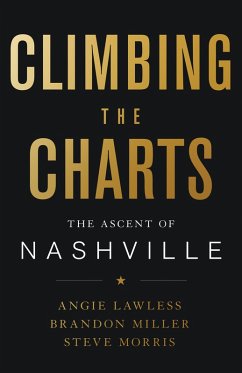 Climbing the Charts (eBook, ePUB) - Lawless, Angie; Miller, Brandon; Morris, Steve