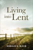 Living into Lent (eBook, ePUB)