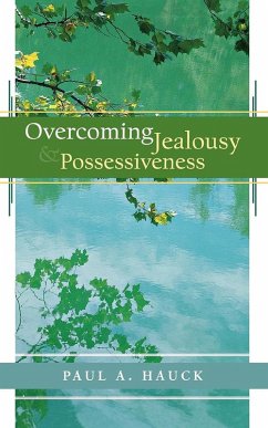 Cover Overcoming Jealousy and Possessiveness (eBook, ePUB)