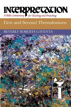 First and Second Thessalonians (eBook, ePUB) - Gaventa, Beverly Roberts