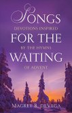 Songs for the Waiting (eBook, ePUB)