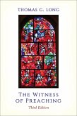 The Witness of Preaching, Third Edition (eBook, ePUB)