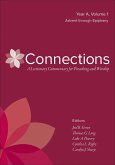 Connections: A Lectionary Commentary for Preaching and Worship (eBook, ePUB)