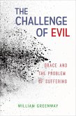 The Challenge of Evil (eBook, ePUB)
