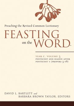 Cover Feasting on the Word: Year C, Volume 3 (eBook, ePUB)