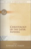 Christology of the Later Fathers (eBook, ePUB)