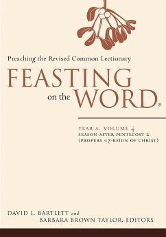 Cover Feasting on the Word: Year A, Volume 4 (eBook, ePUB)