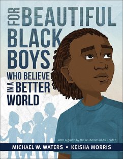 Cover For Beautiful Black Boys Who Believe in a Better World (eBook, ePUB)