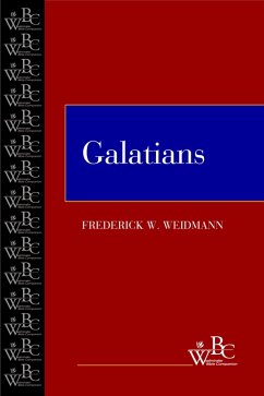 Galatians (eBook, ePUB) - Weidmann, Frederick W.