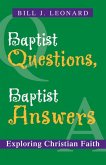 Baptist Questions, Baptist Answers (eBook, ePUB)