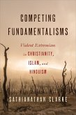 Competing Fundamentalisms (eBook, ePUB)