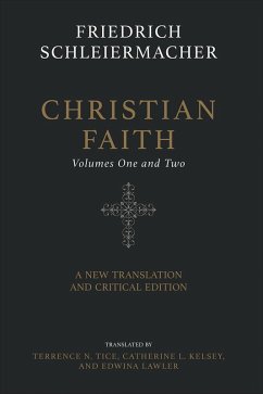 Christian Faith (Two-Volume Set) (eBook, ePUB) - Schleiermacher, Friedrich