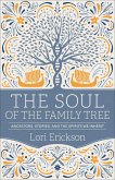 The Soul of the Family Tree (eBook, ePUB)