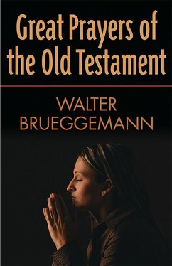 Cover Great Prayers of the Old Testament (eBook, ePUB)