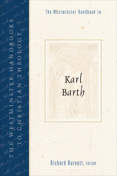 The Westminster Handbook to Karl Barth (eBook, ePUB)