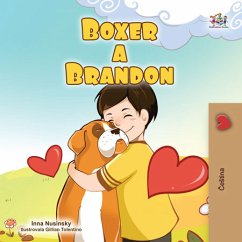 Boxer a Brandon (eBook, ePUB) - Nusinsky, Inna; KidKiddos Books