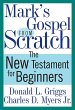 Mark's Gospel from Scratch (eBook, ePUB) - Bild 1