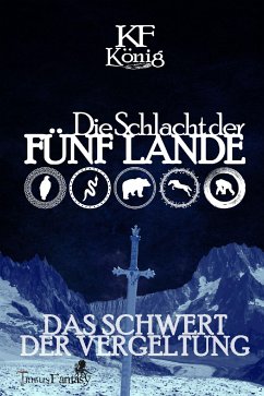 Die Schlacht der Fünf Lande (eBook, ePUB) - König, KF