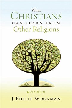 Cover What Christians Can Learn from Other Religions (eBook, ePUB)