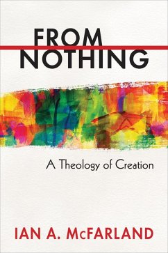 From Nothing (eBook, ePUB) - Mcfarland, Ian A.