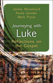 Journeying with Luke (eBook, ePUB) Journeying with Luke (eBook, ePUB)